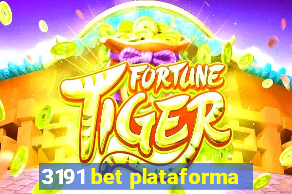 3191 bet plataforma